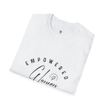 Load image into Gallery viewer, Empowered Women Unisex Softstyle T-Shirt | Motivational Graphic Tee | Gifts for Her | Feminist Apparel | Inspirational Fashion