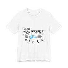 Load image into Gallery viewer, Micronesia Vibes Unisex Tee - Tropical Beachwear